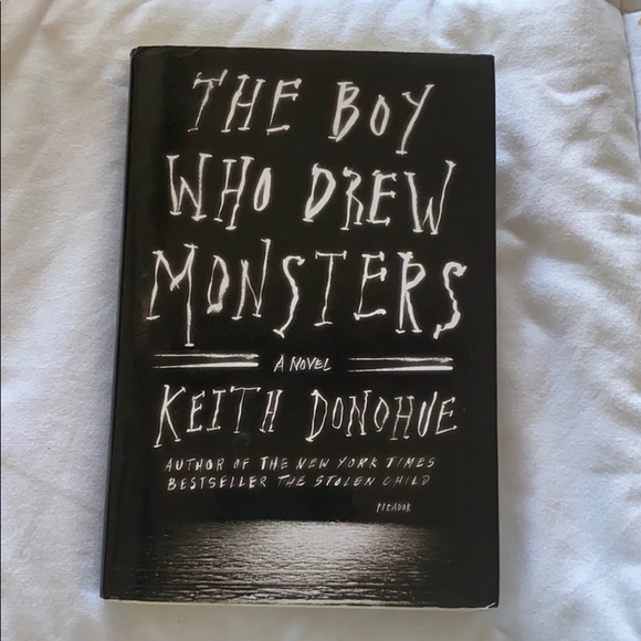 Other - Book: THE BOY WHO DREW MONSTERS by Keith Donohue